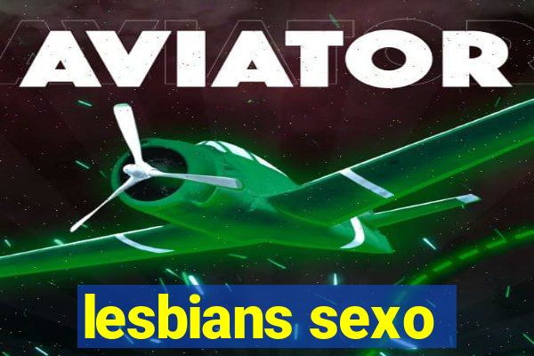 lesbians sexo